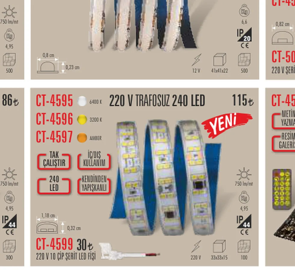 CT-4599 Cata CT-4599 220V Şerit LED Fişi